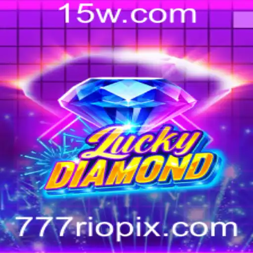 Descubra o Encanto do Jogo LuckyDiamond e a Magia do 777rio